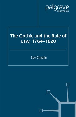 The Gothic and the Rule of the Law, 1764-1820 (eBook, PDF) - Chaplin, Sue