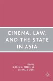 Cinema, Law, and the State in Asia (eBook, PDF)