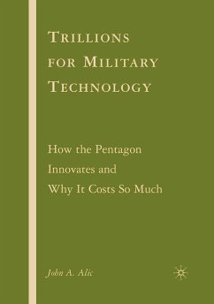 Trillions for Military Technology (eBook, PDF) - Alic, J.