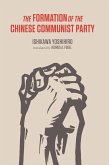 The Formation of the Chinese Communist Party (eBook, ePUB)