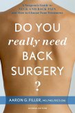 Do You Really Need Back Surgery? (eBook, ePUB)
