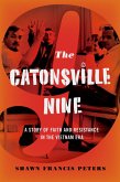 The Catonsville Nine (eBook, ePUB)