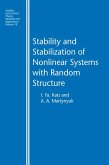 Stability and Stabilization of Nonlinear Systems with Random Structures (eBook, PDF)