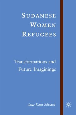 Sudanese Women Refugees (eBook, PDF) - Edward, J.