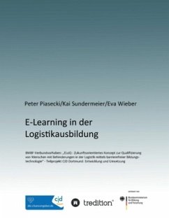 E-Learning in der Logistikausbildung - Piasecki, Peter;Kai, Sundermeier;Eva, Wieber