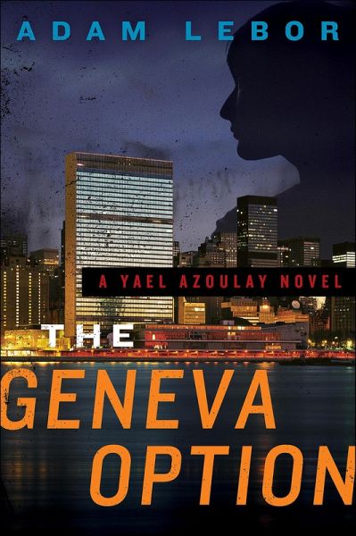 The Geneva Option (eBook, ePUB) The Geneva Option (eBook, ePUB)