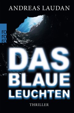 Das blaue Leuchten / Tia Traveen Bd.2 - Laudan, Andreas