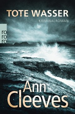 Tote Wasser / Shetland-Serie Bd.5 - Cleeves, Ann