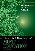 The Oxford Handbook of Music Education, Volume 2 (eBook, PDF)