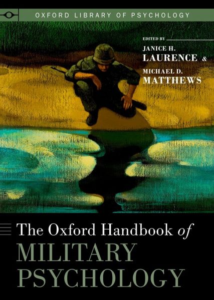 The Oxford Handbook of Military Psychology (eBook, PDF)