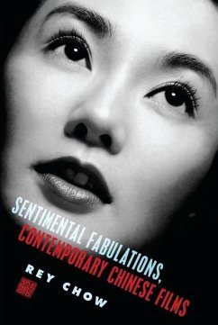 Cover Sentimental Fabulations, Contemporary Chinese Films (eBook, ePUB)