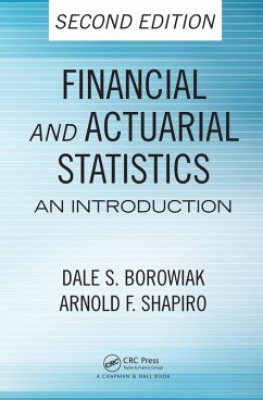 Financial and Actuarial Statistics (eBook, PDF) - Borowiak, Dale S.; Shapiro, Arnold F.