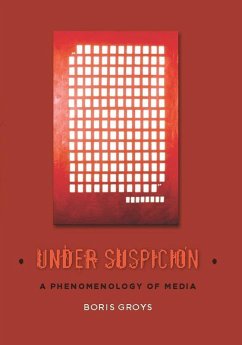 Under Suspicion (eBook, ePUB) - Groys, Boris