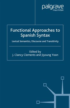 Functional Approaches to Spanish Syntax (eBook, PDF)