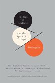 Politics of Culture and the Spirit of Critique (eBook, ePUB)
