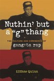 Nuthin' but a "G" Thang (eBook, ePUB)