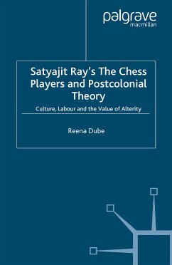 Satyajit Ray's The Chess Players and Postcolonial Film Theory (eBook, PDF) - Dube, Reena