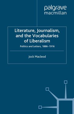 Literature, Journalism, and the Vocabularies of Liberalism (eBook, PDF)