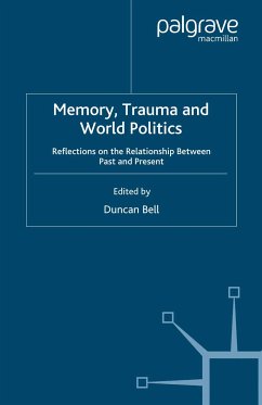 Memory, Trauma and World Politics (eBook, PDF)