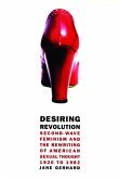 Desiring Revolution (eBook, ePUB)