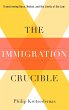 The Immigration Crucible (eBook, ePUB) - Bild 1