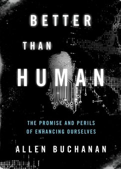 Better than Human (eBook, ePUB) - Buchanan, Allen