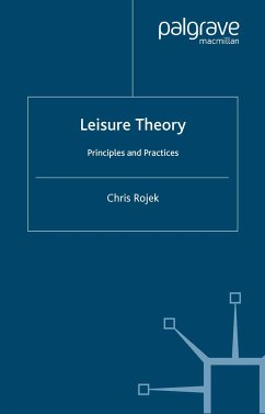 Leisure Theory (eBook, PDF) - Rojek, C.