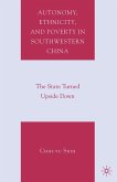 Autonomy, Ethnicity, and Poverty in Southwestern China (eBook, PDF)