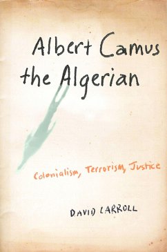 Albert Camus the Algerian (eBook, ePUB) - Carroll, David