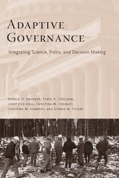 Adaptive Governance (eBook, ePUB) - Brunner, Ronald; Steelman, Toddi; Coe-Juell, Lindy; Cromley, Christina; Edwards, Christine; Tucker, Donna