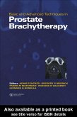 Basic and Advanced Techniques in Prostate Brachytherapy (eBook, PDF)