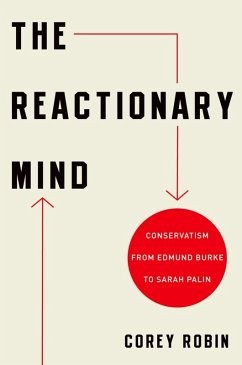 The Reactionary Mind (eBook, ePUB) - Robin, Corey