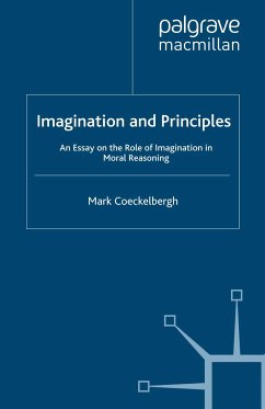 Imagination and Principles (eBook, PDF) - Coeckelbergh, M.