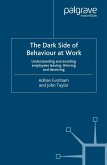 The Dark Side of Behaviour at Work (eBook, PDF)