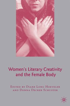 Women's Literary Creativity and the Female Body (eBook, PDF)