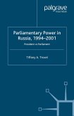 Parliamentary Power in Russia, 1994-2001 (eBook, PDF)