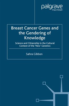 Breast Cancer Genes and the Gendering of Knowledge (eBook, PDF)