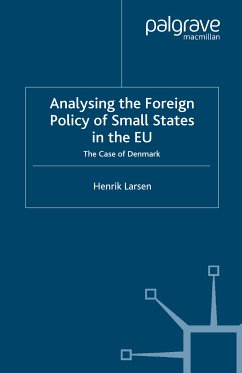 Analysing the Foreign Policy of Small States in the EU (eBook, PDF) - Larsen, H.