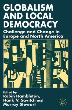 Globalism and Local Democracy (eBook, PDF) - Hambleton, R.; Savitch, H.; Stewart, M.