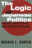 The Logic of Japanese Politics (eBook, ePUB)