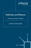 Politicians and Rhetoric (eBook, PDF)