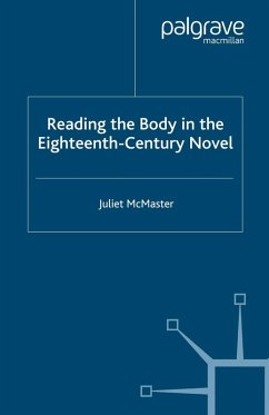 Reading the Body in the Eighteenth-Century Novel (eBook, PDF) Reading the Body in the Eighteenth-Century Novel (eBook, PDF)