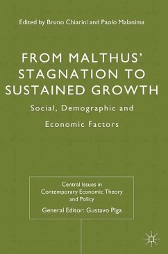 From Malthus' Stagnation to Sustained Growth (eBook, PDF) - Chiarini, Bruno; Malanima, Paolo