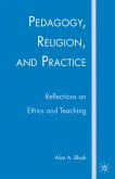 Pedagogy, Religion, and Practice (eBook, PDF)