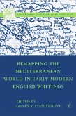 Remapping the Mediterranean World in Early Modern English Writings (eBook, PDF)