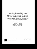 Re-Engineering the Manufacturing System (eBook, PDF)