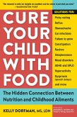 Cure Your Child with Food (eBook, ePUB) Cure Your Child with Food (eBook, ePUB)