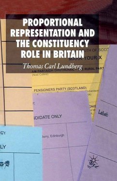 Proportional Representation and the Constituency Role in Britain (eBook, PDF) - Lundberg, Thomas Carl