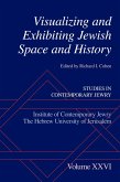 Visualizing and Exhibiting Jewish Space and History (eBook, PDF)