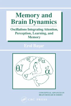 Memory and Brain Dynamics (eBook, PDF) - Basar, Erol